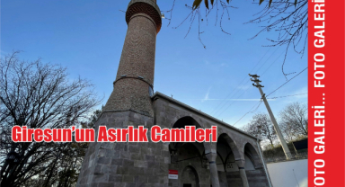 Giresun'un Asırlık Camileri 