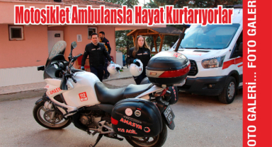 Motosiklet Ambulansla Hayat Kurtarıyorlar   