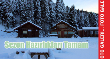 Sezon Hazırlıkları Tamam 