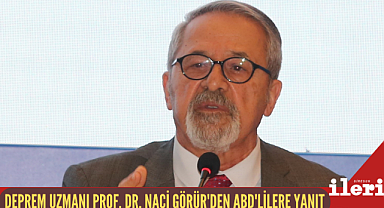 Prof. Dr. Naci Görür 'den deprem açıklaması