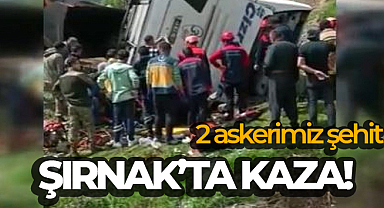 Şırnak'ta askeri personel taşıyan otobüs devrildi