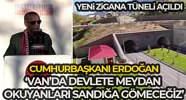 Cumhurbaşkanı Erdoğan: 'Van'da devlete meydan okuyanları sandığa gömeceğiz'
