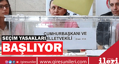Seçim Yasakları Başlıyor! Bunlara dikkat edin