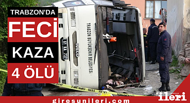 Trabzon'da feci kaza: 4 ölü, 21 yaralı