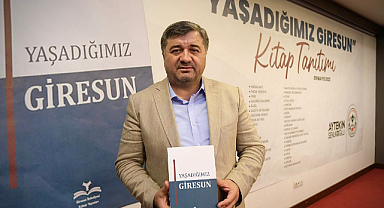 “Yaşadığımız Giresun” kitabının lansmanı gerçekleşti