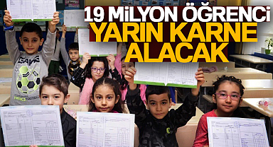 19 milyon öğrenci yarın karne alacak