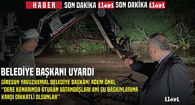 Belediye Başkanı uyardı: su baskınlarına karşı dikkatli olun!