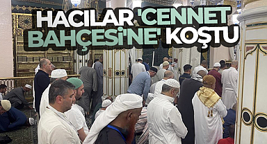 Hacılar 'Cennet Bahçesi'ne' koştu
