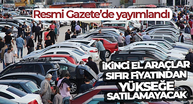 İkinci el fiyatı bayi fiyatını geçemeyecek!