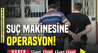Suç makinesine operasyon