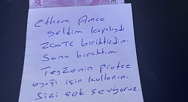 Bıraktığı not duygulandırdı