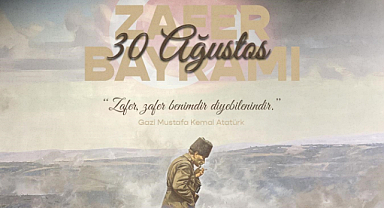 “Büyük Zafer’in 101. Yılı Kutlu Olsun”