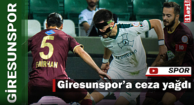 Giresunspor’a ceza yağdı!