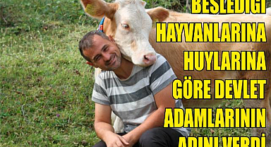 Beslediği hayvanlarına huylarına göre devlet adamlarının adını verdi