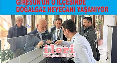 Giresun'un O İlçesinde Doğalgaz Heyecanı Yaşanıyor