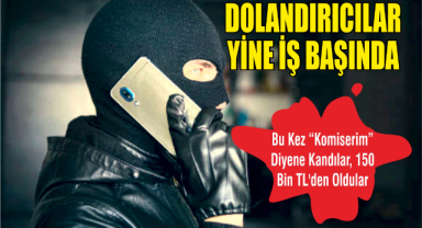 Dolandırıcılar Yine İş Başında