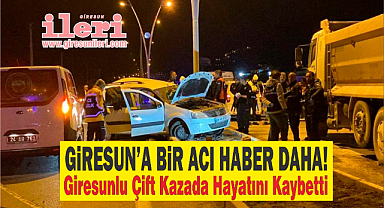 Giresun'a Bir Acı Haber Daha!