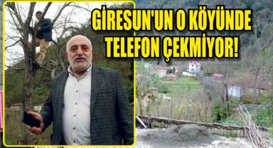 Giresun'un O Köyünde Telefon Çekmiyor!