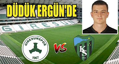 Giresunspor - Kocaelispor Maçında Düdük Ergün'de