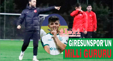 Giresunspor'un Milli Gururu