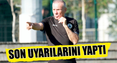Son Uyarılarını Yaptı