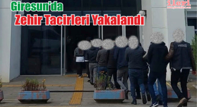 Giresun’da Zehir Tacirleri Yakalandı
