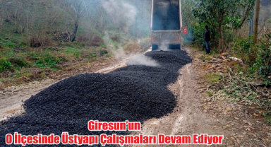 Giresun’un O İlçesinde Üstyapı Çalışmaları Devam Ediyor