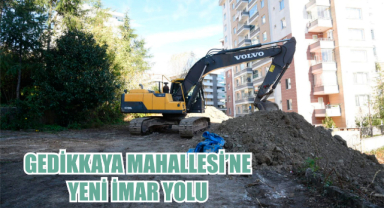 Giresun’un O Mahallesine Yeni İmar Yolu