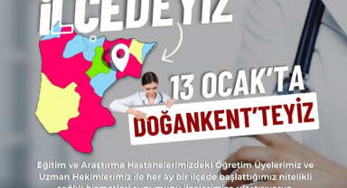Nitelikli Sağlık Doğankent’te