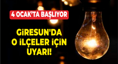 Giresun’da O İlçeler İçin Uyarı!