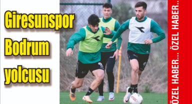 Giresunspor Bodrum yolcusu