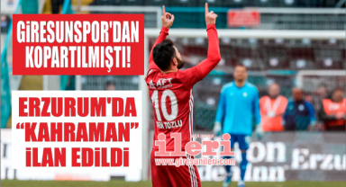 Giresunspor’dan kopartılan Eren Tozlu, Erzurum’da “Kahraman” ilan edildi!