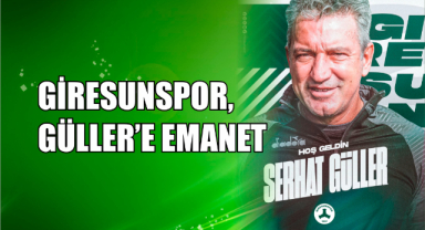 Giresunspor, Güller'e Emanet