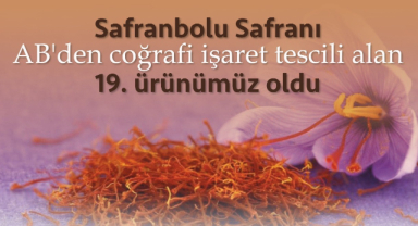 Safranbolu safranına AB'den tescil 