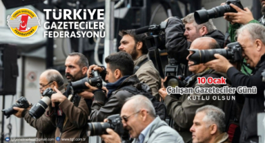 TGF Başkanı Karaca 10 Ocak Çalışan Gazeteciler Günü'nü Kutladı