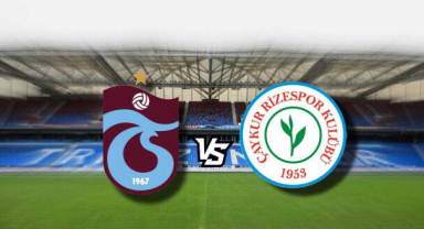 Trabzonspor Çaykur Rizespor'a konuk olacak