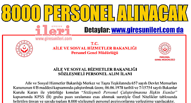 Aile ve Sosyal Hizmetler Bakanlığı 8000 personel alacak