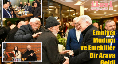 Emniyet müdürü ve emekliler bir araya geldi