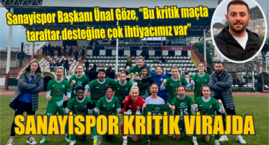 Sanayispor, kritik virajda