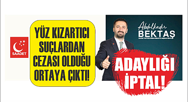 Son Dakika: Giresun'da Bektaş'ın adaylığı iptal!