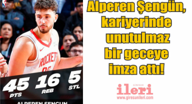 Alperen Şengün, kariyerinde unutulmaz bir geceye imza attı!