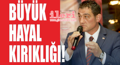 Büyük hayal kırıklığı!