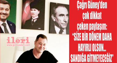 Güney’den çok dikkat çeken paylaşım: “Size bir dönem daha hayırlı olsun… Sandığa gitmeyeceğiz”