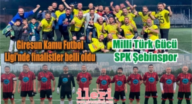 Giresun Kamu Futbol Ligi’nde finalistler belli oldu