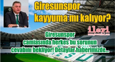 Giresunspor kayyuma mı kalıyor?!