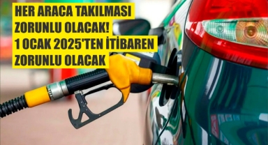 Her araca takılması zorunlu olacak!