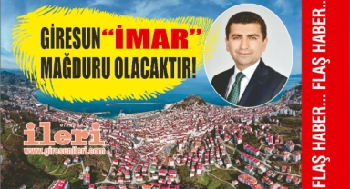Giresun İçin Tarihi Uyarı! Giresun 