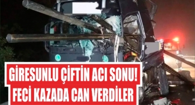 Giresunlu çiftin acı sonu! Feci kazada can verdiler