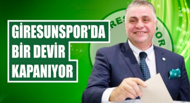 Giresunspor’da bir devir kapanıyor