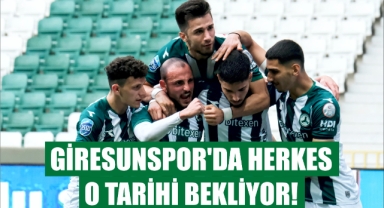 Giresunspor’da herkes o tarihi bekliyor!